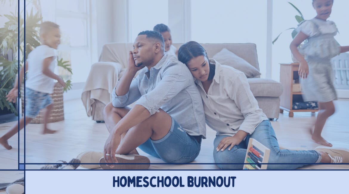 Homeschool Burnout